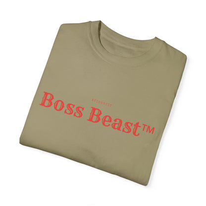 Boss Beast™ Unisex Garment Dyed T shirt Boss Beast  collection Work Hard Play Hard  Tee shirt coton lourd homme  Style mindset & dominance